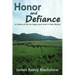 Honor and Defiance