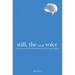 Still, the Small Voice: Narrative, Personal Revelation, and the Mormon Folk Tradition