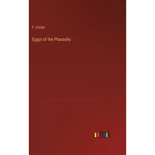 Egypt of the Pharaohs