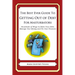 The Best Ever Guide to Getting Out of Debt for Masturbators: Hundreds of Ways to Ditch Your Debt, Manage Your Money and Fix Your Finances