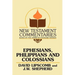 Ephesians, Philippians, and Colossians