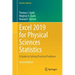 Excel 2019 for Physical Sciences Statistics: A Guide to Solving Practical Problems