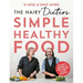The Hairy Dieters Simple Healthy Food: The One-Stop Guide to Losing Weight and Staying Healthy
