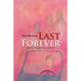 Nothing Last Forever