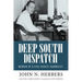 Deep South Dispatch: Memoir of a Civil Rights Journalist