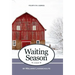 Waiting Season