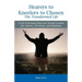 Hearers to Kneelers to Chosen The Transformed Life: Cycle B Sermons Based on Second Lessons for Advent, Christmas, and Epiphany