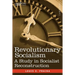 Revolutionary Socialism a Study in Socialist Reconstruction
