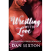 Wrestling with Love: A Gay Romance