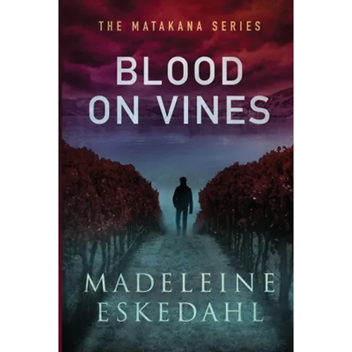 Blood on Vines
