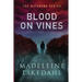 Blood on Vines