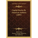 Capital Stories By American Authors (1895)