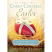 Celebrating a Christ-Centered Easter: Seven Traditions to Lead Us Closer to Jesus Christ