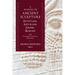 A Manual of Ancient Sculpture, Egyptian, Assyrian, Greek, Roman: With One Hundred and Sixty Illustrations