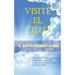Visité El Cielo: Testimonio de una anciana clínicamente muerta, cuyo espíritu fue al Cielo y volvió a vivir