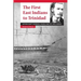 The First East Indians to Trinidad: Captain Cubitt Sparkhall Rundle and the Fatel Rozack