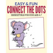 Easy & Fun Connect The Dots: Irresistible for kids ages 4-7