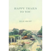 Happy Trails to You