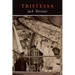 Tristessa: Facsimile of 1960 Edition