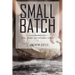Small Batch: Local, Organic, and Sustainable Church