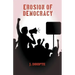 Erosion of Democracy