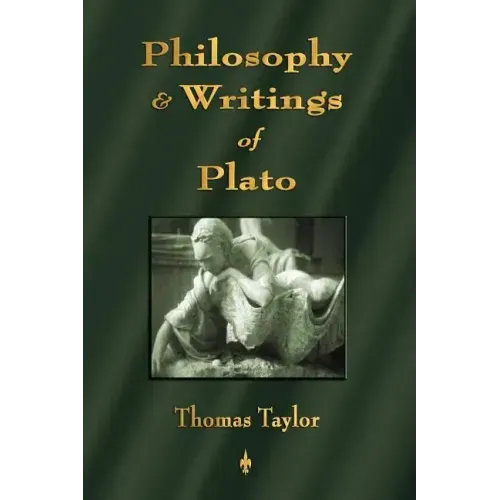 Introduction to the Philosophy and Writings of Plato