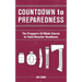 Countdown to Preparedness: The Prepper's 52 Week Course to Total Disaster Readiness
