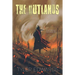 The Outlands: Don't Stand Up. Don't Stand Out