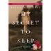 My Secret to Keep