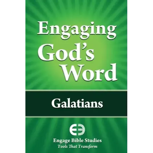 Engaging God's Word: Galatians