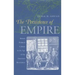 The Persistence of Empire: British Political Culture in the Age of the American Revolution