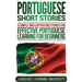 Portuguese Short Stories: 9 Simple and Captivating Stories for Effective Portuguese Learning for Beginners