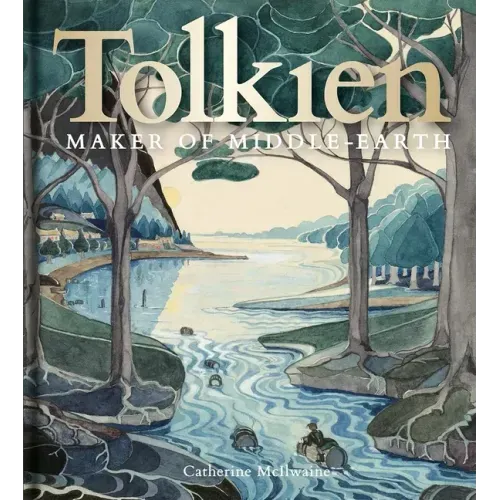 Tolkien: Maker of Middle-Earth