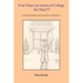 Four Years (or more) of College for This: (True-Life Anecdotes and Experiences of Educators)