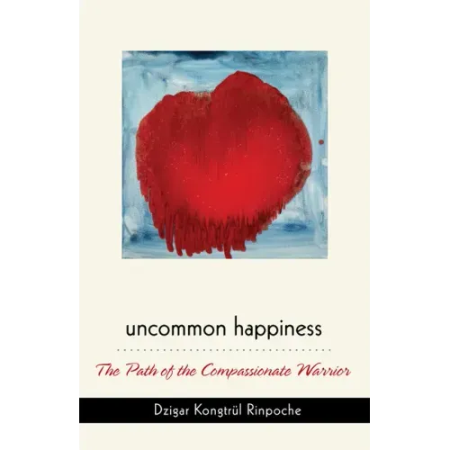 Uncommon Happiness