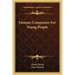 Famous Composers For Young People