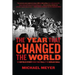 The Year That Changed the World: The Untold Story Behind the Fall of the Berlin Wall