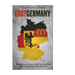 East Germany: The History and Legacy of the Soviet Satellite State Established after World War II