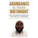 Abundance Is Your Birthright