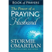 The Power of a Praying Husband Book of Prayers