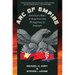 Arc of Empire: America's Wars in Asia from the Philippines to Vietnam
