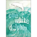 One White Dolphin