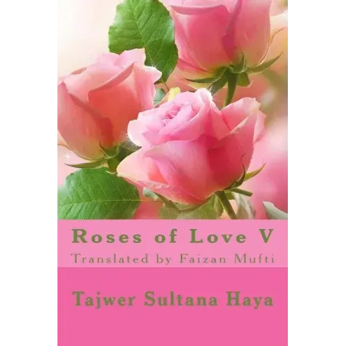 Roses of Love V