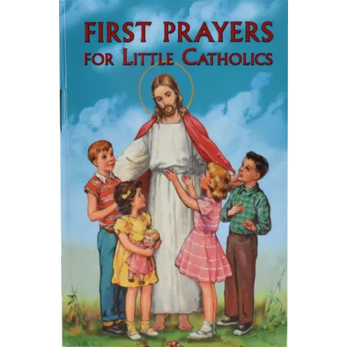 First Prayers for Little Catholics