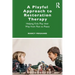 A Playful Approach to Restoration Therapy: Helping Kids Play Their Way from Pain to Peace
