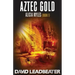Aztec Gold: (Alicia Myles 1)
