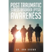 Post Traumatic Stress Disorder (PTSD) Awareness