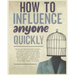 How to Influence Anyone Quickly: Develop Instant Influence, Improve your Charisma and Discover the Secrets of Dark Psychology and Manipulation. Learn