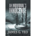 An Individual's Innocence Book II: The Fog of Time