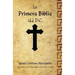 La Primera Biblia